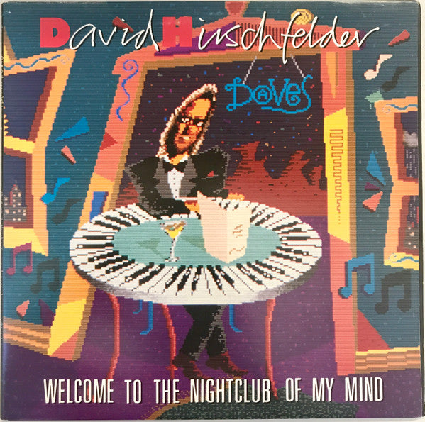 David Hirschfelder : Welcome To The Nightclub Of My Mind (LP, Album, Gat)