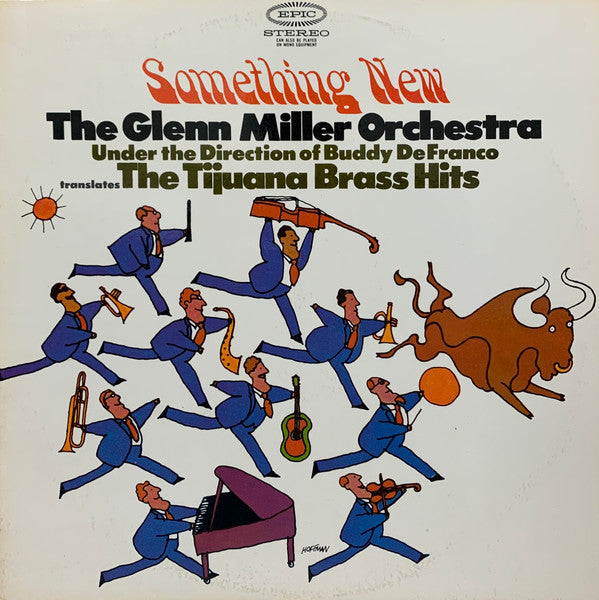 The Glenn Miller Orchestra : Something New - The Tijuana Brass Hits (LP)