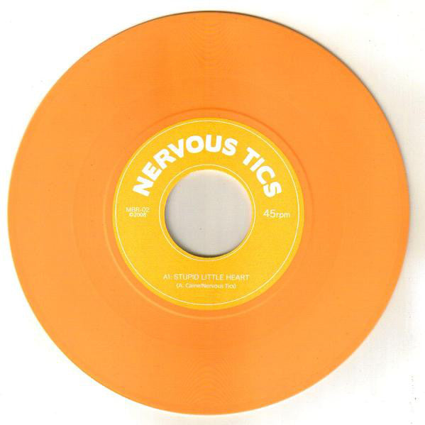 Nervous Tics : Stupid Little Heart (7", EP, Ora)