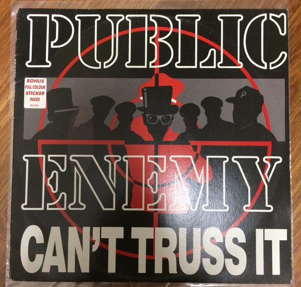 Public Enemy : Can't Truss It (12")