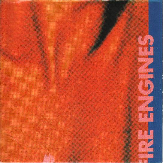 Fire Engines : Candyskin / Meat Whiplash (7&quot;)