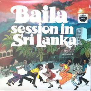 Various : Baila Session In Sri Lanka (LP, Comp)