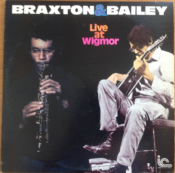 Braxton* & Bailey* : Live At Wigmor (2xLP, Album, RE)