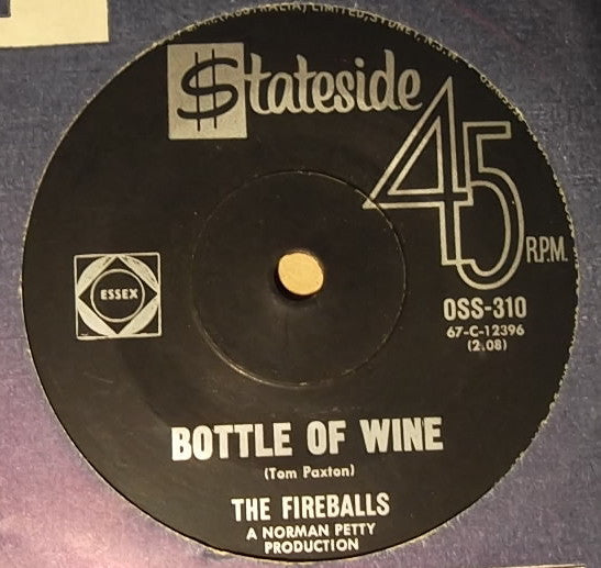 The Fireballs : Bottle Of Wine (7&quot;, Single)