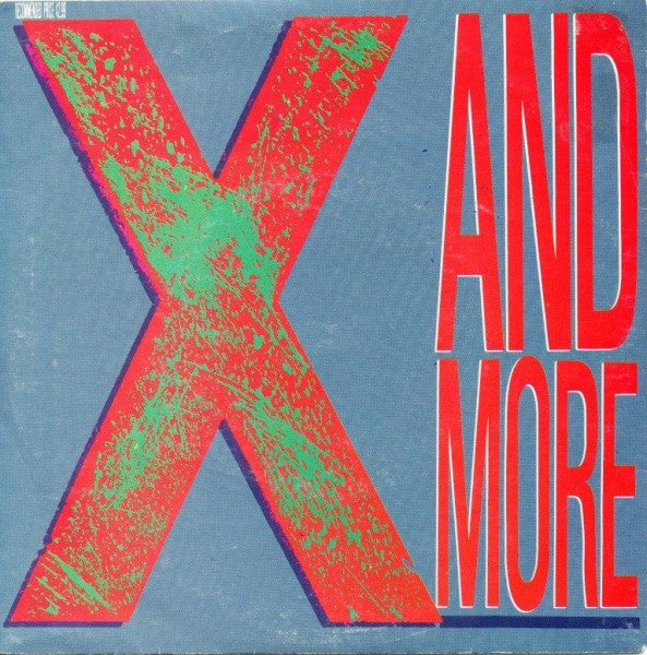 X (10) : And More (7", Single, Ltd)