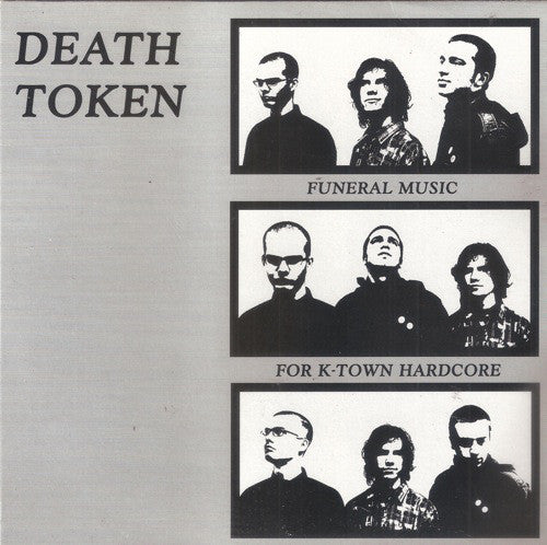 Death Token : Funeral Music For K-Town Hardcore (7", EP, Gre)