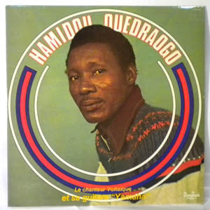 Hamidou Ouedraogo : Le Chanteur Voltaïque Et Sa Guitare &quot;Yamaha&quot; (LP)