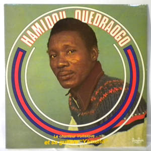 Hamidou Ouedraogo : Le Chanteur Voltaïque Et Sa Guitare "Yamaha" (LP)