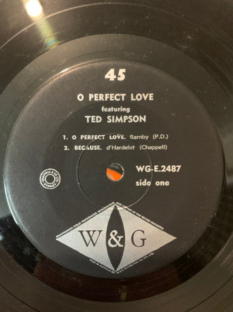 Ted Simpson (3) : O Perfect Love (7&quot;, EP)