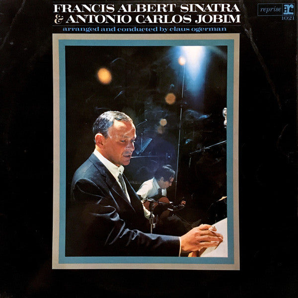 Frank Sinatra & Antonio Carlos Jobim : Francis Albert Sinatra & Antonio Carlos Jobim (LP, Album)