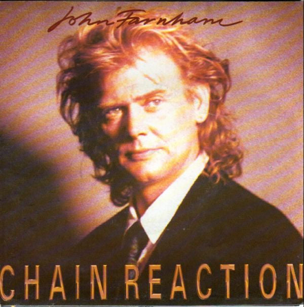 John Farnham : Chain Reaction (7&quot;, Single)