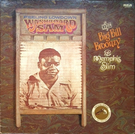 Washboard Sam With Big Bill Broonzy And Memphis Slim : Feeling Low Down (LP, Comp, Mono)