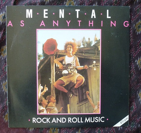 Mental As Anything : Rock And Roll Music (12&quot;, Single)