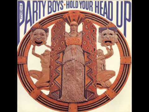 The Party Boys (3) : Hold Your Head Up (7", Single)