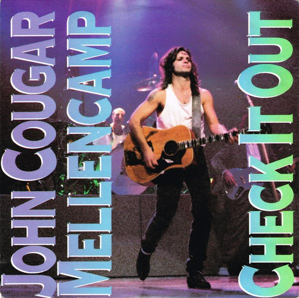 John Cougar Mellencamp : Check It Out (7&quot;, Single)