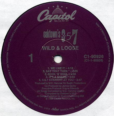 Oaktown's 3-5-7 : Wild & Loose (LP, Album)