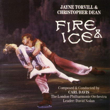 Carl Davis (5) & London Philharmonic Orchestra : Jayne Torvill & Christopher Dean - Fire & Ice (LP)