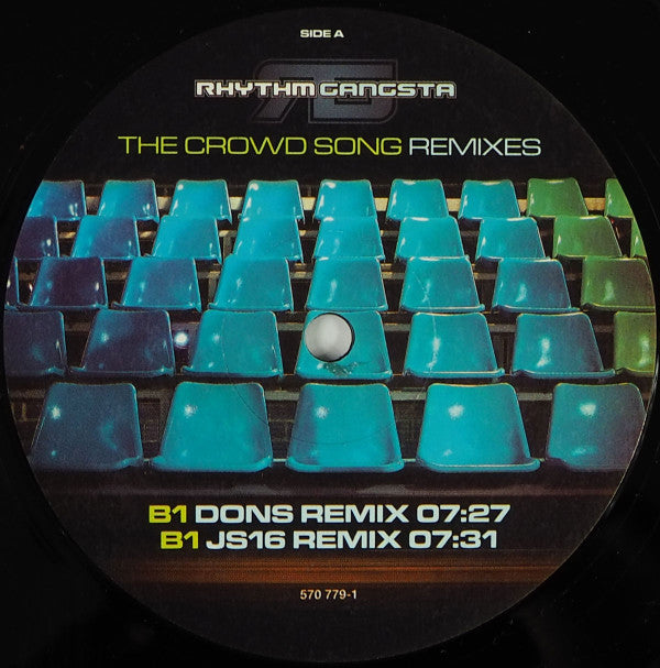 Rhythm Gangsta : The Crowd Song (Remixes) (12")