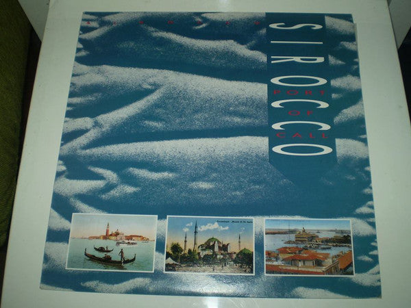 Sirocco (4) : Port Of Call (LP, Album)