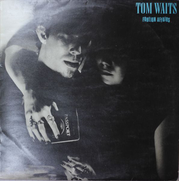 Tom Waits : Foreign Affairs (LP, Album)