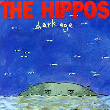 The Hippos* : Dark Age (7&quot;, Single)