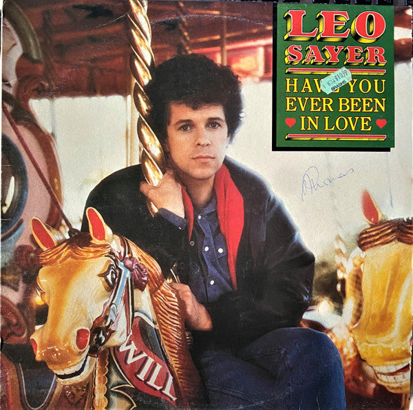 Leo Sayer : Have You Ever Been In Love (LP)