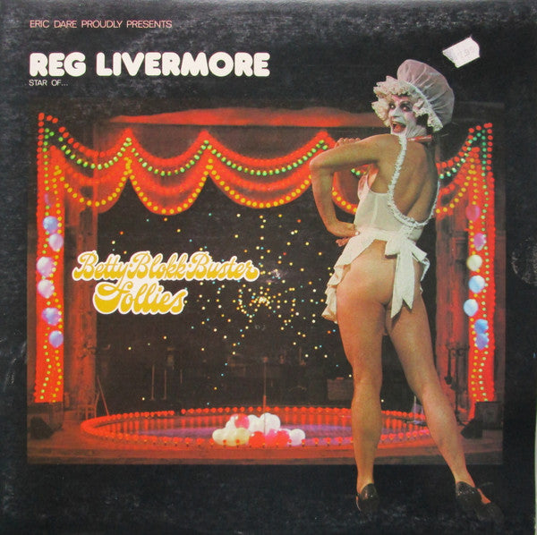 Reg Livermore : Betty Blokk Buster Follies (2xLP, Album)