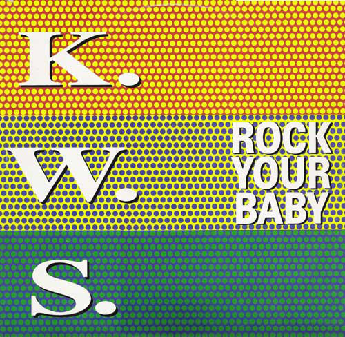 K.W.S. : Rock Your Baby (12")