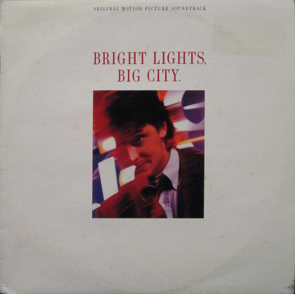 Various : Bright Lights, Big City (Original Motion Picture Soundtrack) (LP, Comp)