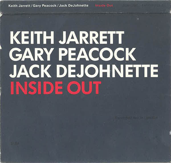 Keith Jarrett / Gary Peacock / Jack DeJohnette : Inside Out (CD, Album)