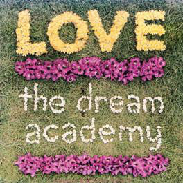 The Dream Academy : Love (12")