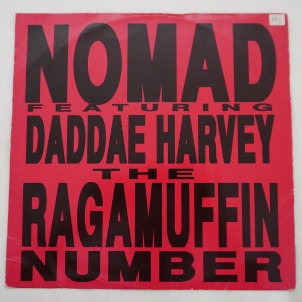Nomad Featuring Daddae Harvey : The Raggamuffin Number (12")