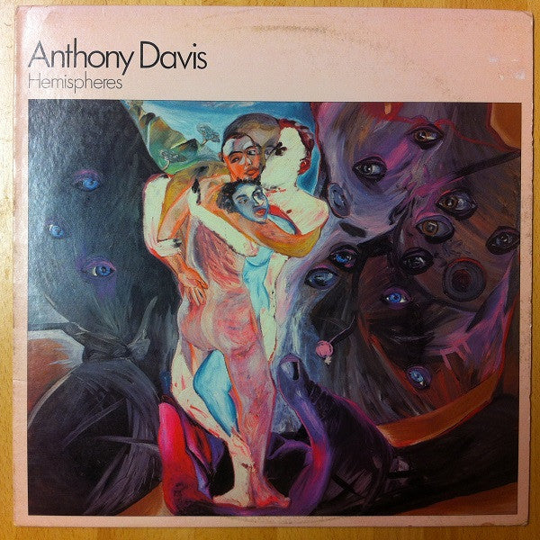 Anthony Davis (2) : Hemispheres (LP, Album)