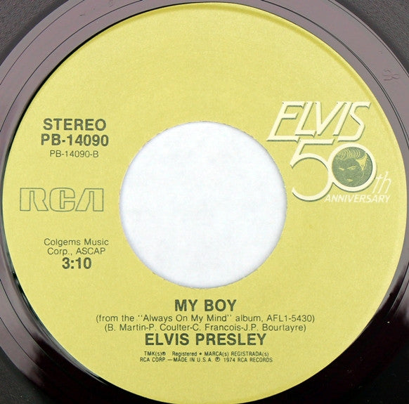 Elvis Presley : Always On My Mind / My Boy (7", Single, Pur)