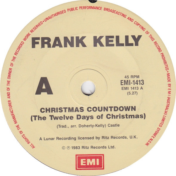 Frank Kelly (2) : Christmas Countdown (The Twelve Days Of Christmas) (7", Single)