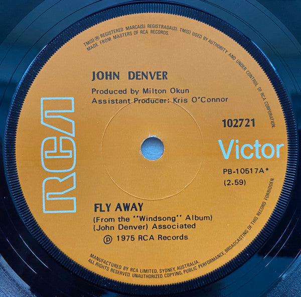 John Denver : Fly Away (7&quot;, Single)