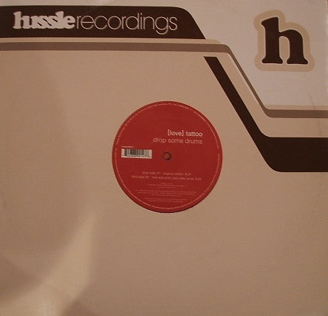 [Love] Tattoo : Drop Some Drums (12")