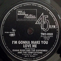 The Supremes And The Temptations : I&#39;m Gonna Make You Love Me / A Place In The Sun (7&quot;, Single)