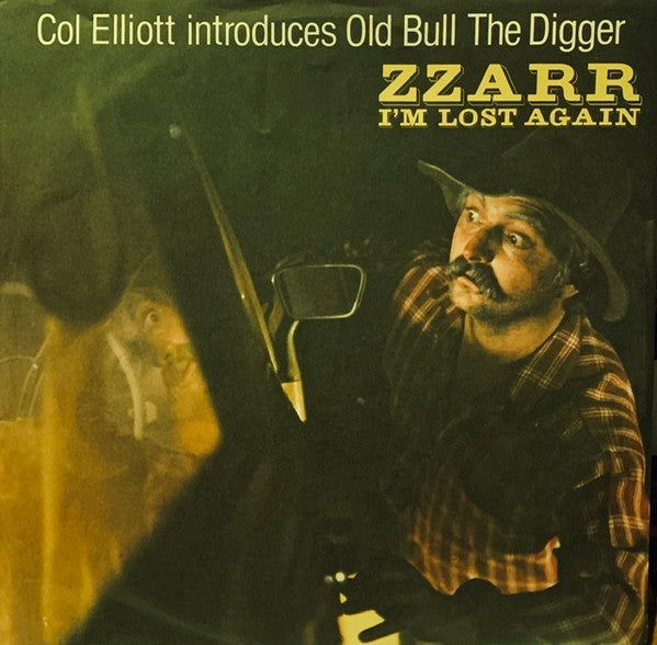 Col Elliott : ZZAR I&#39;m Lost Again (12&quot;, Single)