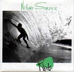 The Raouls : Night Surfer (7&quot;, Single, Blu)