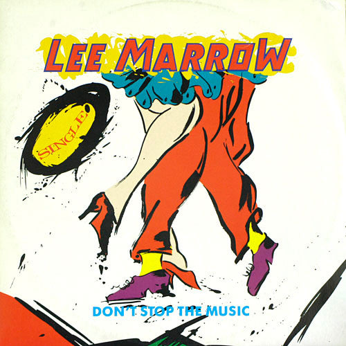 Lee Marrow : Don&#39;t Stop The Music (12&quot;, Single)