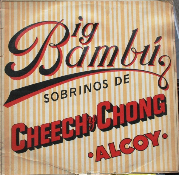 Cheech &amp; Chong : Big Bambú (LP, Album)