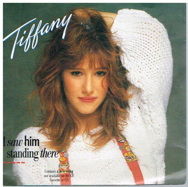 Tiffany : I Saw Him Standing There (7&quot;, Single)