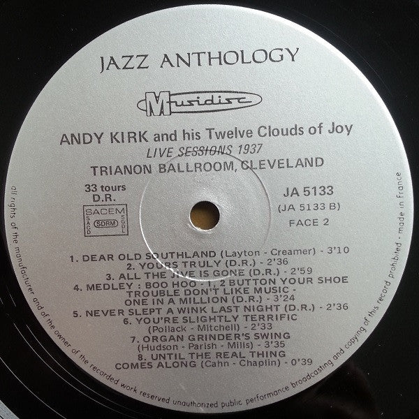 Andy Kirk And His Twelve Clouds Of Joy* : Live Session 1937 - Trianon Ballroom, Cleveland (LP)