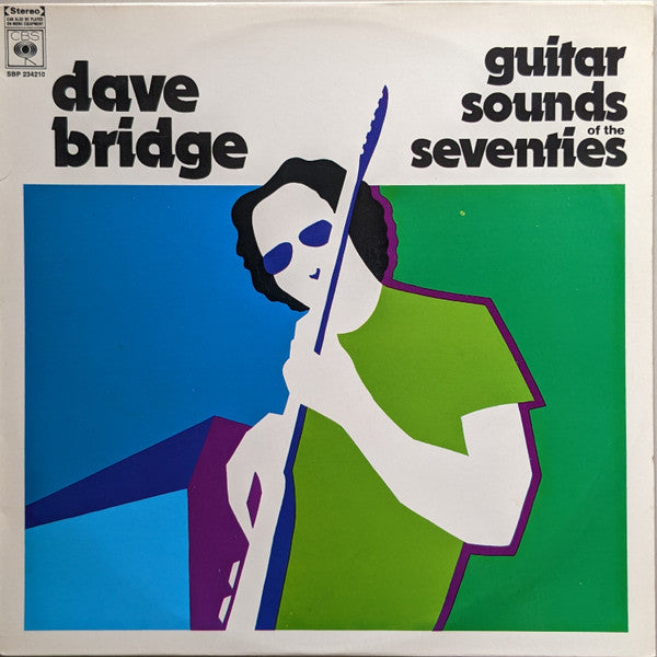 Dave Bridge : Guitar Sounds Of The Seventies (LP, Album)