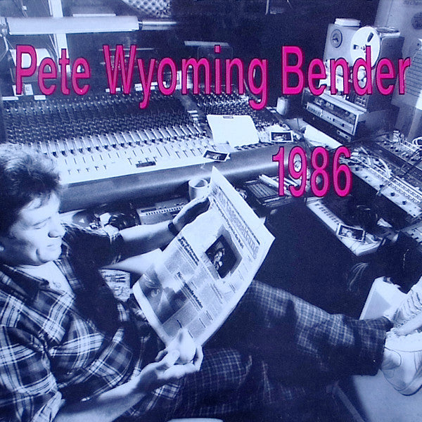 Pete Wyoming Bender : 1986 (LP, Album)