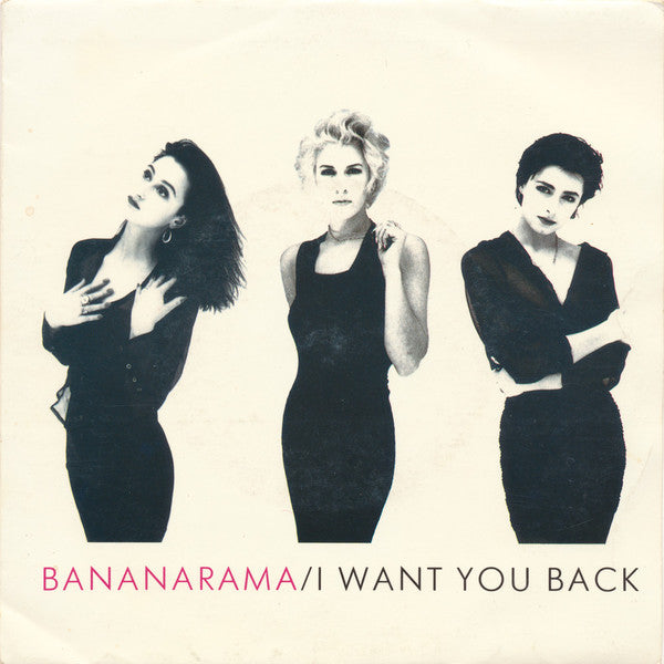 Bananarama : I Want You Back (7", Single)