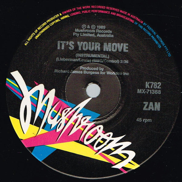 Zan (3) : It's Your Move (7", Single, Ltd)