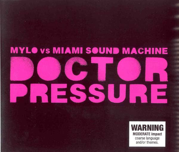 Mylo vs Miami Sound Machine : Doctor Pressure (CD, Single)