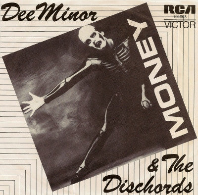 Dee Minor And The Dischords : Money (7", Sin)